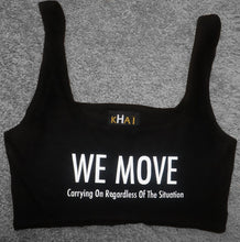 Load image into Gallery viewer, We Move Crop Top
